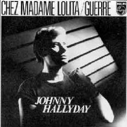 Johnny Hallyday : Chez Madame Lolita